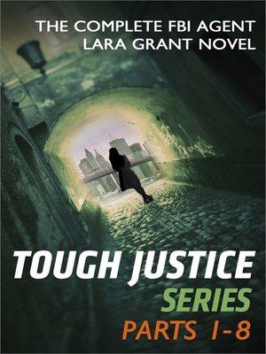 cover image of Tough Justice Series Box Set, Parts 1-8
